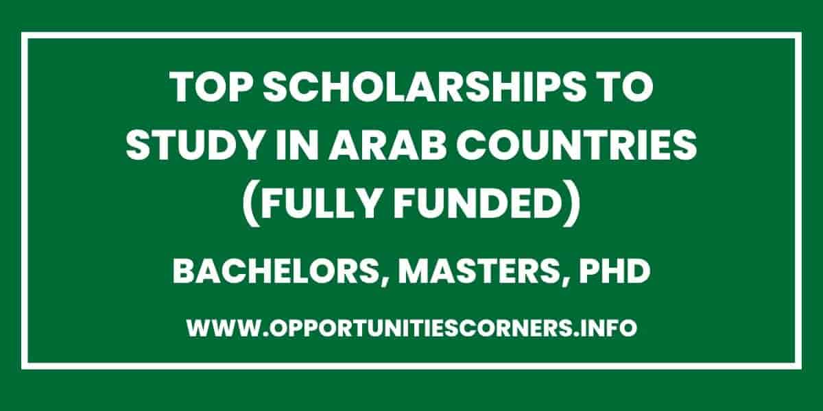 See Scholarships To Study In Arab Countries | Fully Funded